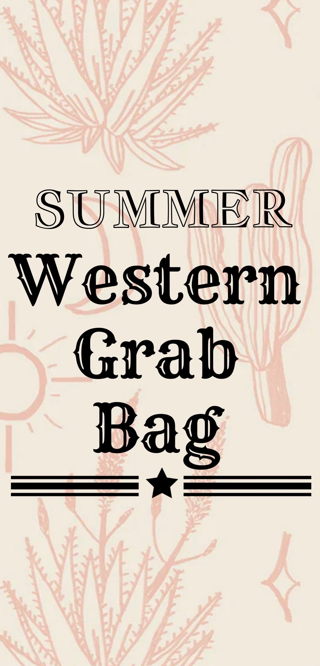 SUMMER Western Grab Bag